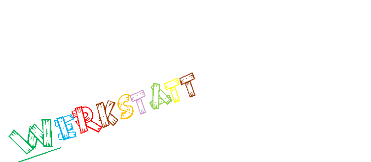 Textfeld: Werkstatt 